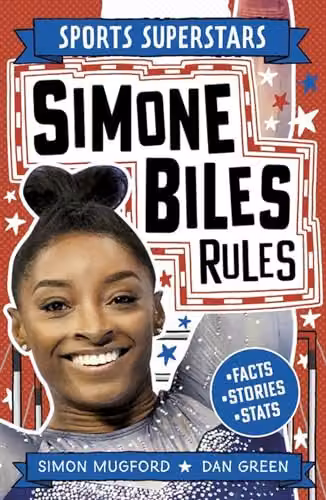 Simone Biles Rules Sports Superstars Children's Book by Welbeck, Multicolour, Paper