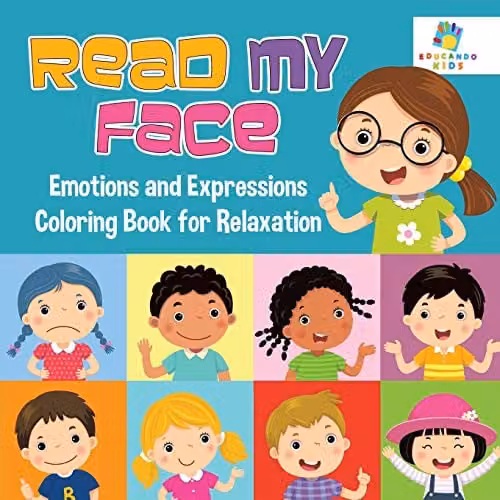 Educando Kids Read My Face Emotions and Expressions Coloring Book for Children