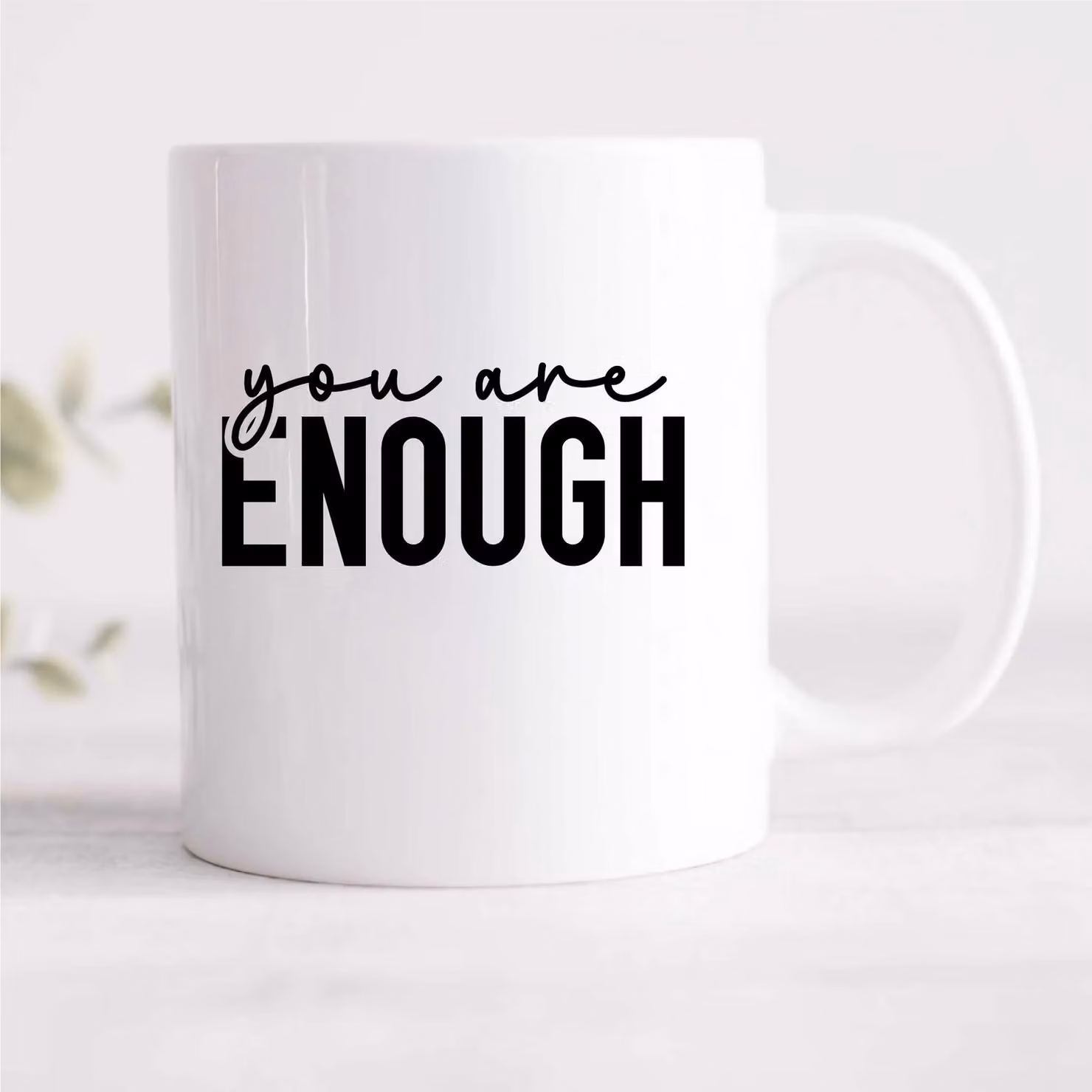 60 SECOND MAKEOVER You Are Enough Ceramic Mug in White – 2