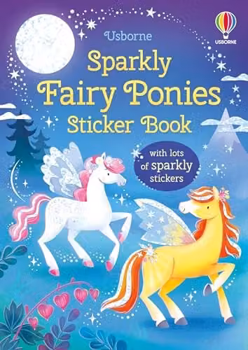 Usborne Sparkly Fairy Ponies Multicolour Sticker Book