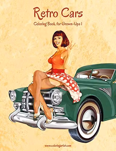 Retro Cars Coloring Book for Grown-Ups Volume 1 by Createspace