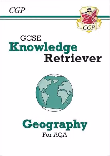 CGP AQA GCSE Geography Knowledge Retriever for 2027 and 2028 Exams