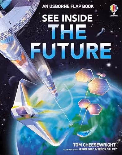 Usborne See Inside The Future Childrens Paper Book