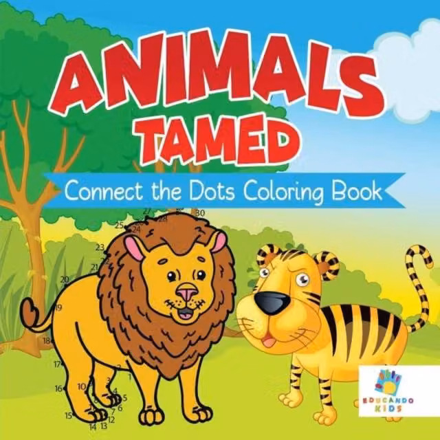 Educando Kids Animals Tamed Connect the Dots Colouring Book, Multicolour Paperback