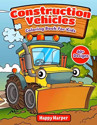 Happy Harper Construction Vehicles Coloring Book for Children with Over 40 Designs of Trucks, Cranes, Tractors, Diggers and Dumpers, Multicolour, W: 27.94 cm, H: 27.94 cm