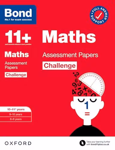 Bond 11+ Maths Challenge Assessment Papers for 10-11 Years: Ready for the 2026 Exam (GL Assessment)