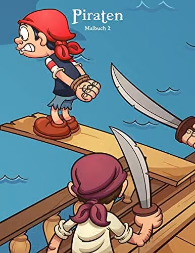 Piraten Malbuch 2: Volume 2 Colouring Book for Children by Createspace
