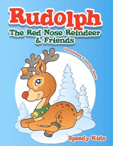 Speedy Kids Rudolph The Red Nose Reindeer and Friends Christmas Colouring Book for Children, Multicolour