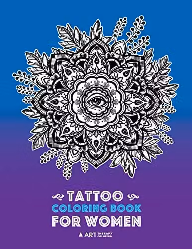Tattoo Coloring Book for Women featuring Detailed Designs of Lions, Owls, Butterflies, Birds and Flowers for Stress Relief and Meditation