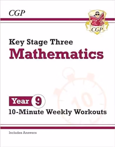 CGP KS3 Year 9 Maths 10-Minute Weekly Workouts School Paper Book