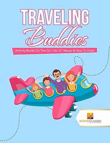 Activity Crusades Traveling Buddies Activity Books On The Go Vol 2 Mazes and How To Draw Multicolour