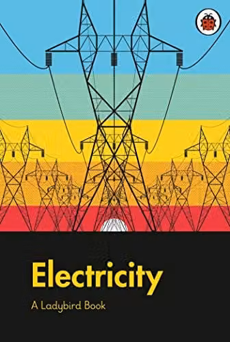 A Ladybird Book: Electricity by Penguin, Multicolour Paper Book