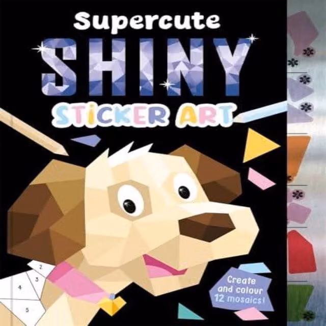 Igloo Books Ltd Supercute Shiny Sticker Art Multicolour Paperback Book