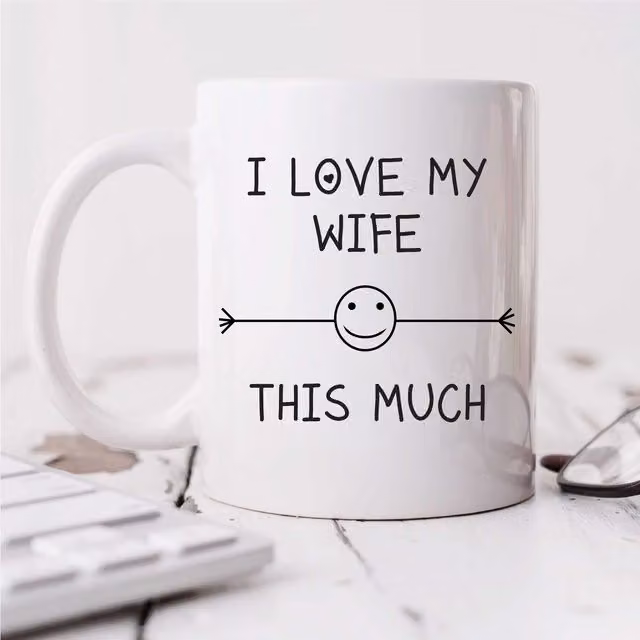 60 SECOND MAKEOVER I Love My Wife This Much Ceramic Mug in White