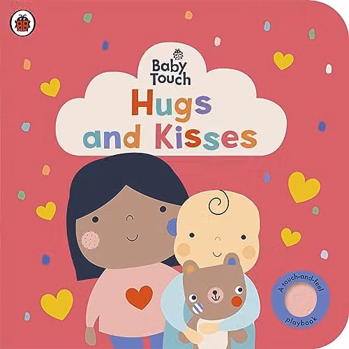 Ladybird Baby Touch Hugs and Kisses Multicolour Cardboard Touch and Feel Board Book