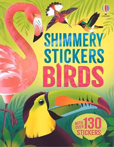 Usborne Shimmery Stickers Birds Big Sticker Book in Multicolour – 1