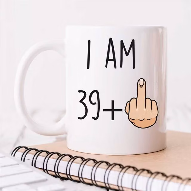 60 Second Makeover Limited I Am 39 + 1 40th Birthday Mug in White