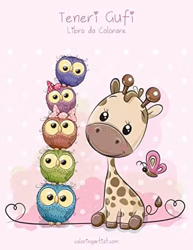 Teneri Gufi Libro da Colorare 1: Volume 1 Multicolour Childrens Colouring Book by Createspace