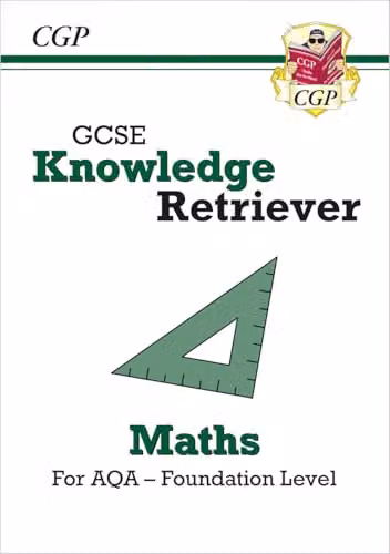 CGP AQA GCSE Maths Foundation Knowledge Retriever for 2027 and 2028 Exams