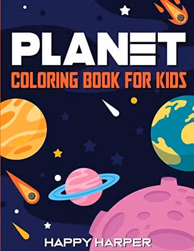 Happy Harper Planet Coloring Book: Multicolour Outer Space Activity Book for Toddlers and Children