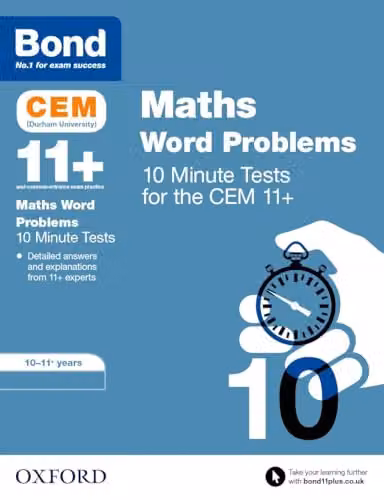 Bond 11+ CEM Maths Word Problems 10 Minute Tests for 10-11 Years