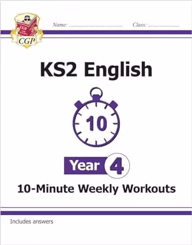 CGP KS2 Year 4 English 10-Minute Weekly Workouts