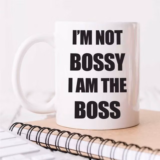 60 Second Makeover Limited I'm Not Bossy I Am The Boss White Ceramic Mug – 1