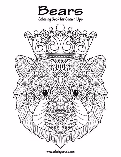 Bears Coloring Book for Grown-Ups Volume 1 by Createspace