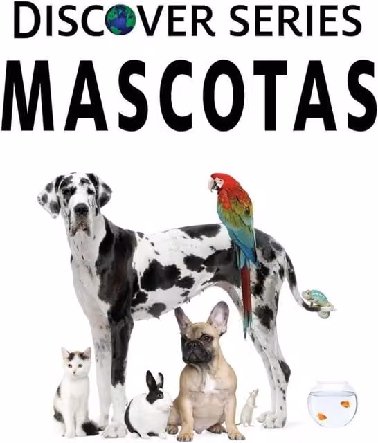 Mascotas Paperback Book by Xist Publishing, Multicolour