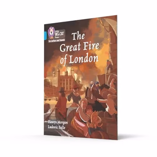 Collins Big Cat Phonics for Letters and Sounds: The Great Fire of London, Band 07, Turquoise/Multicolour – 2