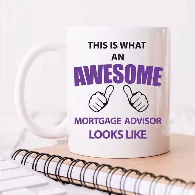 60 Second Makeover Limited This Is What An Awesome Mortgage Advisor Looks Like Mug, White