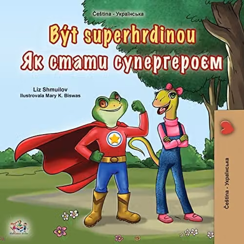 Being a Superhero Czech Ukrainian Bilingual Children's Book by Kidkiddos Books, Multicolour