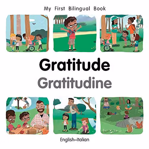 Milet Publishing My First Bilingual Book Gratitude English-Italian Multicolour Paper Book