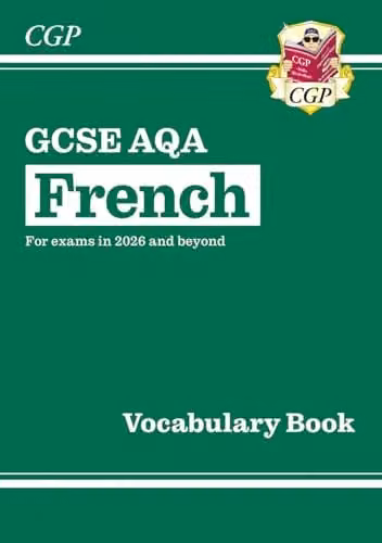 CGP GCSE French AQA Vocabulary Book for 2027 and 2028 Exams – 1