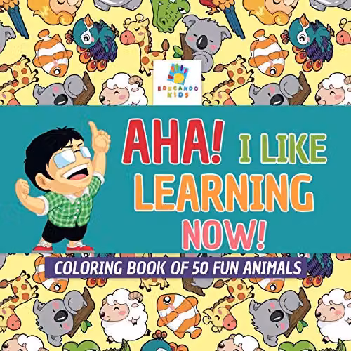 Educando Kids Aha! I Like Learning Now! Multicolour Childrens Animal Colouring Book