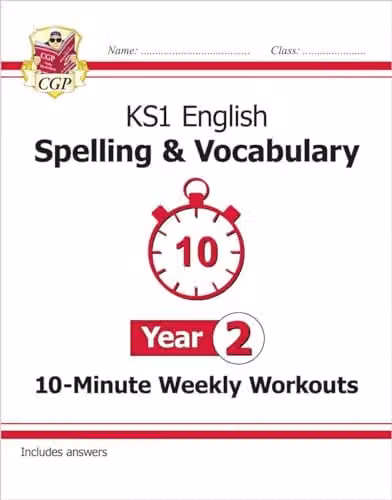 CGP KS1 Year 2 English 10-Minute Weekly Workouts: Spelling and Vocabulary Book