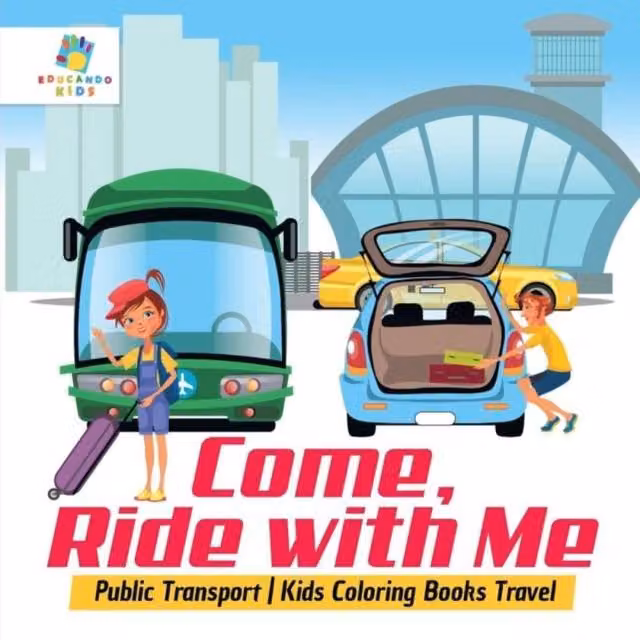 Educando Kids Come, Ride with Me Public Transport Colouring Book for Children, Multicolour
