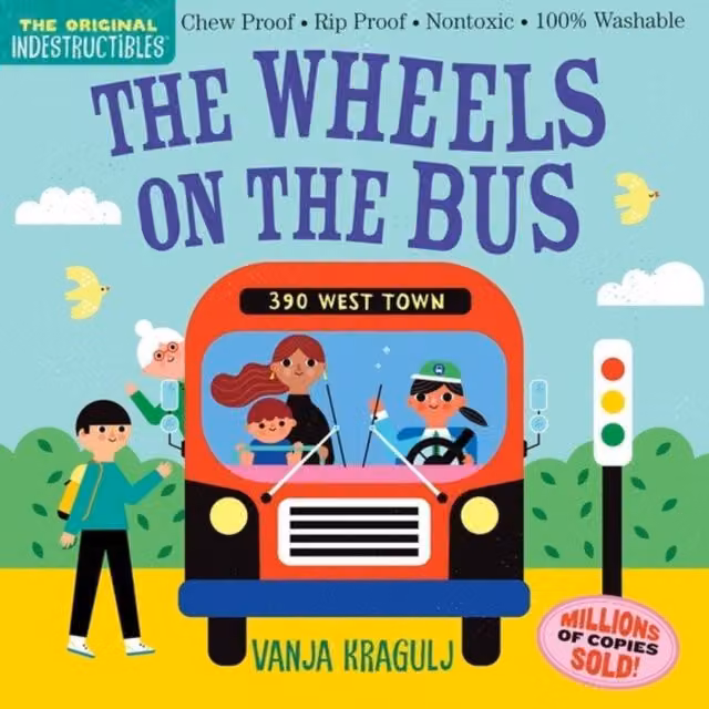 Indestructibles The Wheels on the Bus Multicolour Paperback Book by Amy Pixton