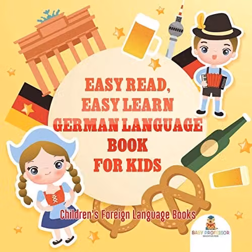 Baby Professor Easy Read Easy Learn German Language Book for Kids, Multicolour