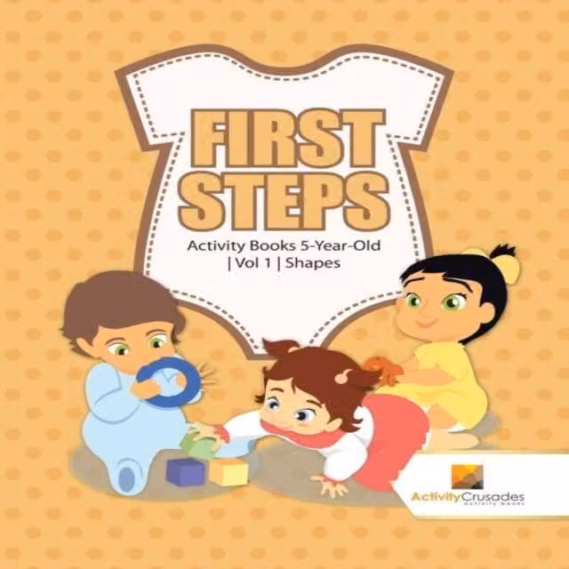 Activity Crusades First Steps Activity Books for 5-Year-Olds Volume 1 Shapes, Multicolour