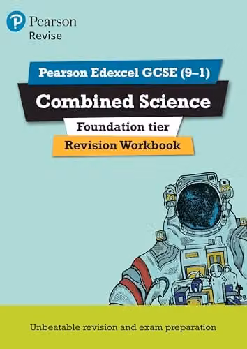 Pearson REVISE Edexcel GCSE Combined Science Foundation Revision Workbook for 2025 and 2026 Exams