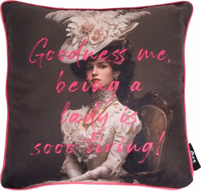 The Art Studio Being a Lady is Sooo Tiring Graphic Square Cushion in Black