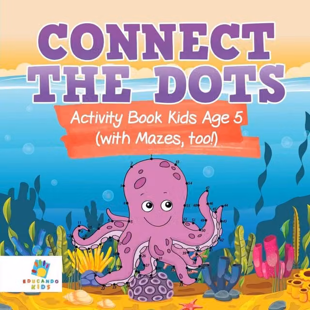 Educando Kids Connect the Dots Activity Book for Children Aged 5 with Mazes, Multicolour Paperback