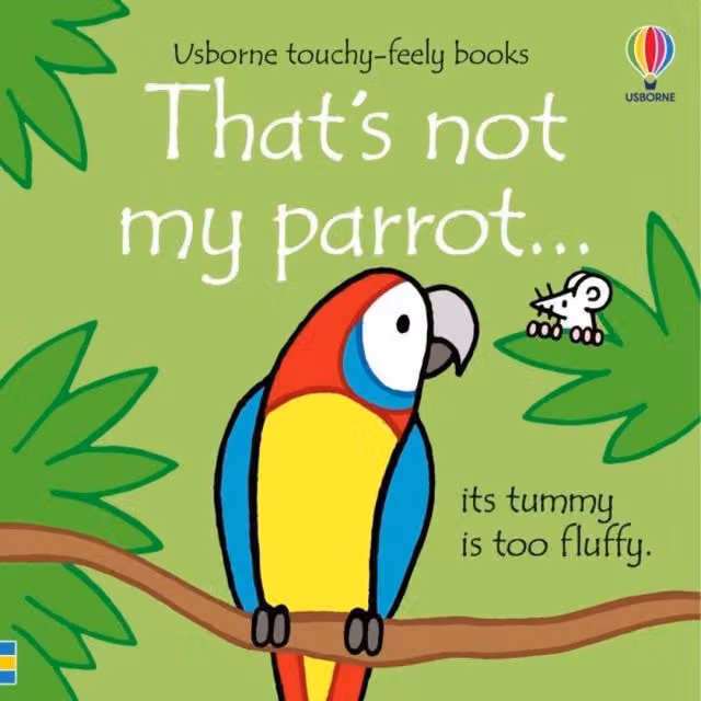 Fiona Watt That's Not My Parrot Board Book in Multicolour