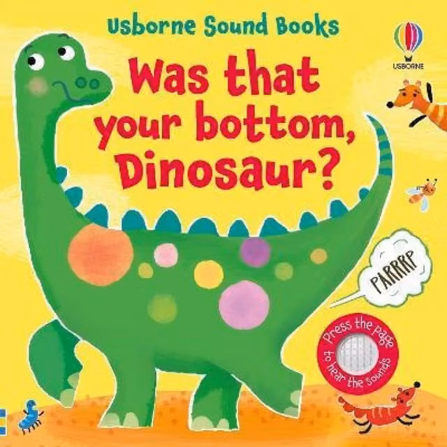 Was That Your Bottom, Dinosaur? Board Book by Sam Taplin, Multicolour
