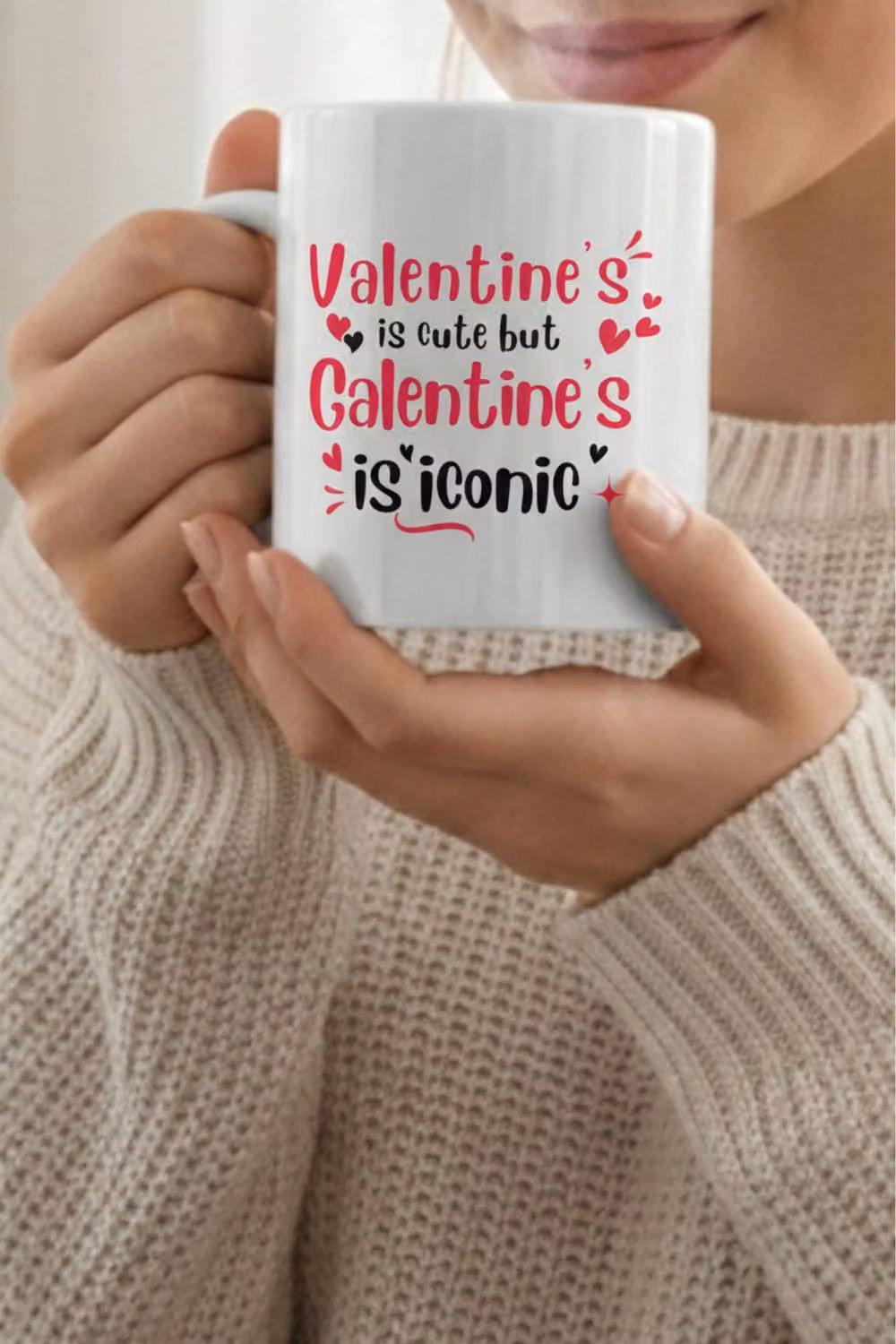 Dyzi White Ceramic Mug with Valentine's Is Cute But Galentine's Is Iconic Print – 2