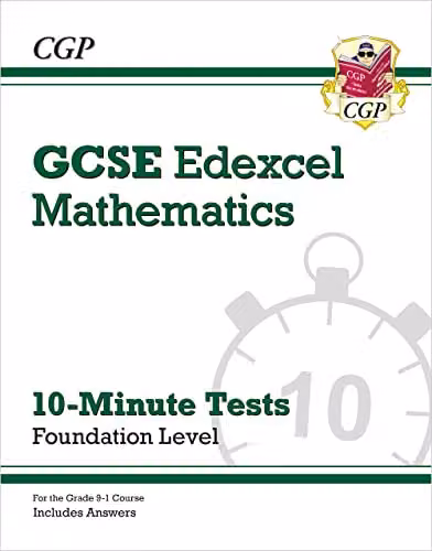 CGP Edexcel GCSE Maths Foundation 10-Minute Tests with Answers for 2027 and 2028 Exams