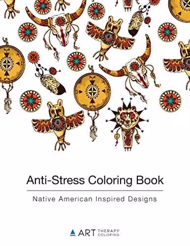 Anti-Stress Coloring Book Volume 9: Native American Inspired Art Therapy Designs for Adults in Black and White