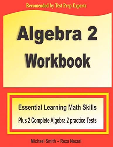 Math Notion Algebra 2 Workbook with Two Practice Tests, Multicolour – 1