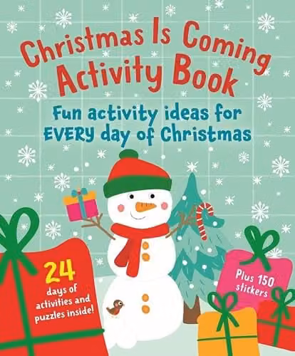 Christmas Is Coming Activity Book by Noodle Juice Ltd, Multicolour Childrens Paper Activity Book